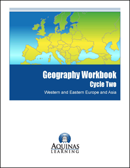 Georgraphy Workbook, Cycle Two, Western and Eastern Europe and Asia, Aquinas Learning
